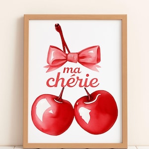 Summer Sale 25% OFF | Ma Chérie Printable Poster | Cherry Wall Art Digital Instant Download | French Quote Decor | Coquette Aesthetic Print