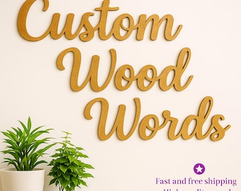 Custom Wood Words