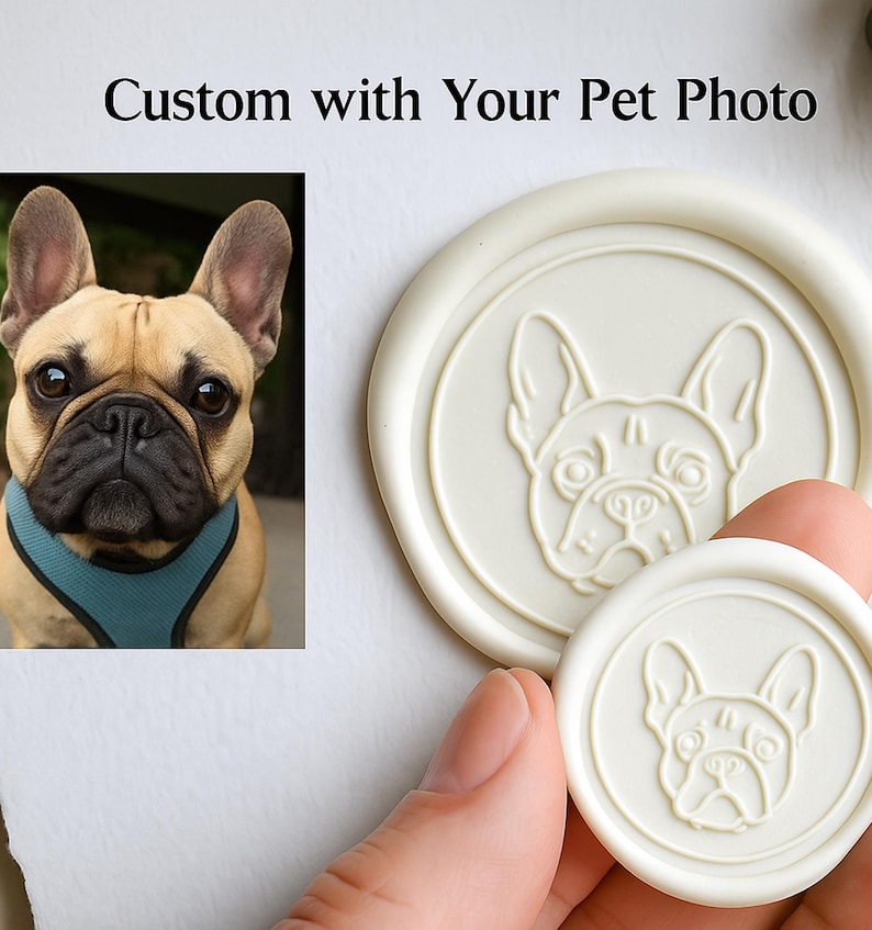 May include: A tan French Bulldog wearing a blue harness is pictured next to two white wax seals. The seals have an embossed French Bulldog face. The text "Custom with Your Pet Photo" is at the top of the image.