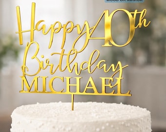 Birthday Cake Topper with Name Custom , Personalized Anniversary Party Wooden or Acrylic Mirror