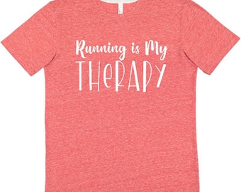 Running is My Therapy Unisex T-shirt- Sports, Outdoors, Active Lifestyle, Year Round Sport, Women, Men, Marathon, Runner Gift