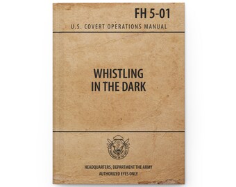 Fallout 4 US Covert Operations Manual - "Whistling in the Dark" Field Manual - FH 5-01 Perk Magazine Gift Prop