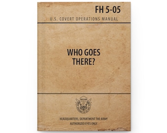 Fallout 4 US Covert Operations Manual - "Who Goes There?" Field Manual - FH 5-05 Perk Magazine Gift Prop