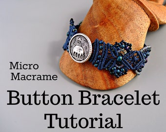 Micro Macrame Button Bracelet Tutorial - Macrame Necklace - DIY - Pattern - Jewelry Making Instruction
