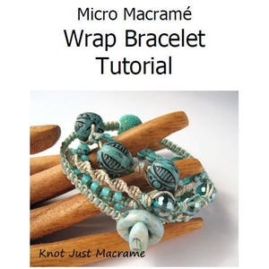 Micro Macrame Tutorial Wrap Bracelet Pattern Beaded Macrame Jewelry ...