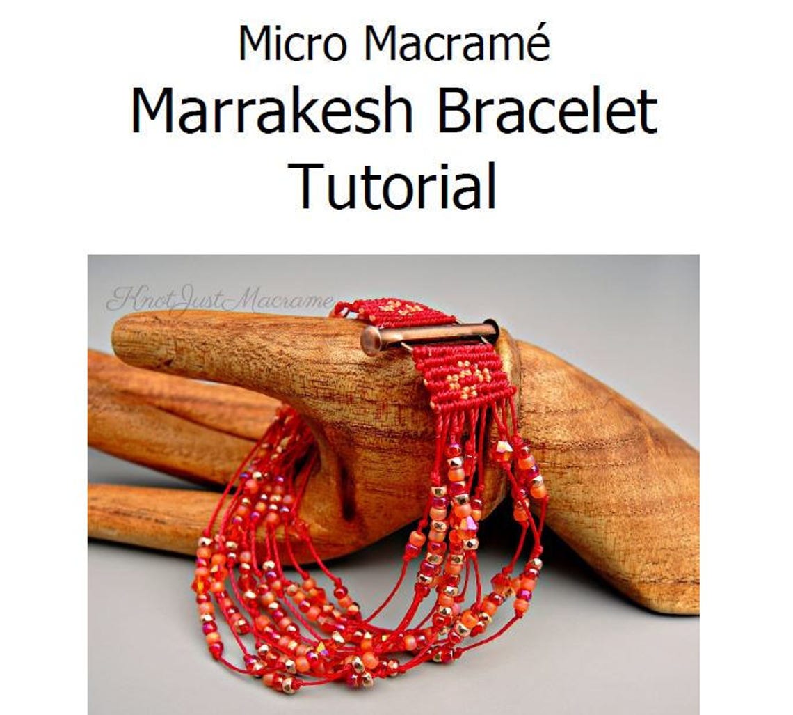 Micro Macrame Tutorial Marrakesh Bracelet Pattern Beaded Macrame ...