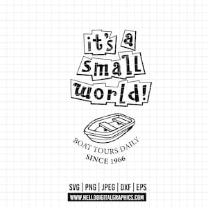 1706 - Disneey It's a Small World Boat Tour SVG, EPS, PNG - Disneeyy-Inspired 'It's a small world' numbers and quotes svg set Clipart vector