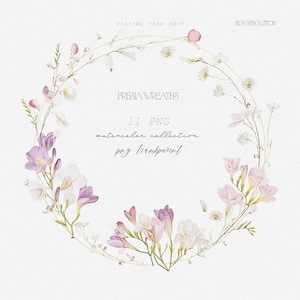 May include: A circular wreath illustration composed of watercolor freesia flowers in shades of white, light pink, and purple, accented with small white blossoms and green stems. Text reads: DIGITAL PERK SHOP, HIGH RESOLUTION, FRESIA WREATHS, 11 PNG, watercolor collection, png transparent.