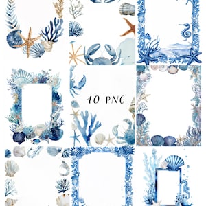 May include: A collection of ten digital watercolor illustrations featuring blue and white nautical themes. The designs include various rectangular frames and circular arrangements composed of seashells, starfish, crabs, seahorses, and coral.