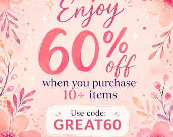 Enjoy 60% off when you purchase 10+ items Use code: GREAT60