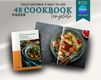May include: A cookbook template with the text "FULLY EDITABLE & EASY TO USE" and "45 COOKBOOK PAGES Template". The cover of the cookbook is titled "MEDITERRANEAN FLAVORS A Culinary Journey". The open book displays a colorful Mediterranean salad.