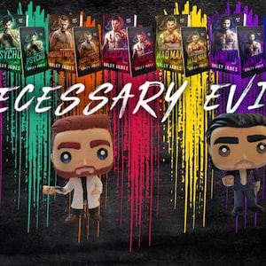 May include: Two vinyl figures stand before a rainbow-colored paint drip background featuring the text NECESSARY EVILS. Above, a series of book covers by Onley James are displayed in pairs, including titles like Unhinged, Psycho, Moonstruck, Headcase, Madman, Lunatic, and Maniac.