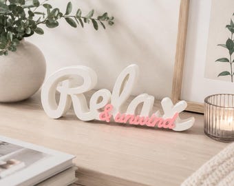 Relax & Unwind Sign | Freestanding Bathroom and Bedroom Word Art | Shelf Décor