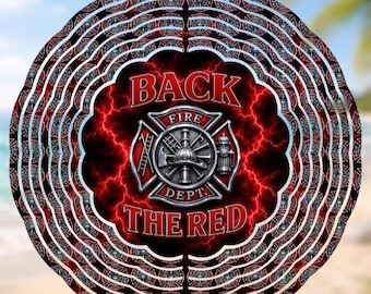 Firefighter Wind Spinner PNG | Back the Red Fire Department Metal Wind Spinner Design | Firefighter Gift Digital Download