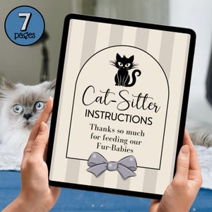 May include: A tablet displays "Cat-Sitter Instructions" with a black cat illustration and a gray bow. The text reads "Thanks so much for feeding our Fur-Babies." A blue circle with "7 pages" is in the upper left.