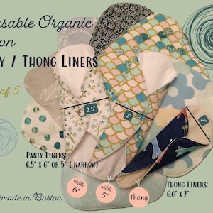 Set of 5 | Organic Cotton Reusable 6.5" Pantyliners & Thongliners | Handmade in Boston