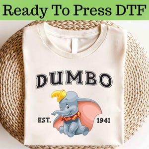 Disney Dumbo DTF, Disney Baby Elephant DTF Transfer, Dumbo Elephant DTF, Disney Dumbo Shirt, Disney Baby Elephant Shirt