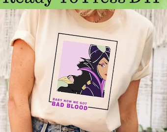 Maleficent Baby Now We Got Bad Blood DTF, Disney Maleficent DTF Transfer, Bad Witches Villains DTF, Hades Ursula Maleficent Dtf