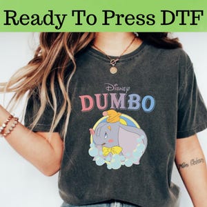 Disney Dumbo DTF, Disney Baby Elephant DTF Transfer, Dumbo Elephant DTF, Disney Dumbo Shirt, Disney Baby Elephant Shirt