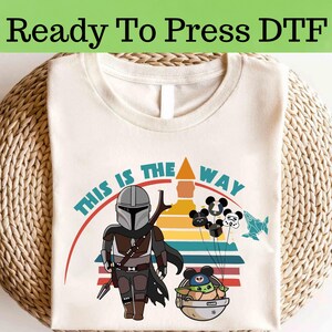 Star Wars This Is The Way DTF, Star Wars Characters DTF Transfer, Star Wars DTF, Disney Star Wars Shirt, Star Wars Characters Shirt