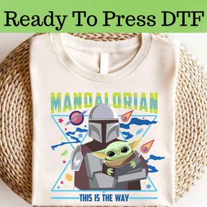 This Is The Way Mandalorian DTF, Star Wars Characters DTF Transfer, Star Wars DTF, Disney Star Wars Shirt, Star Wars Characters Shirt