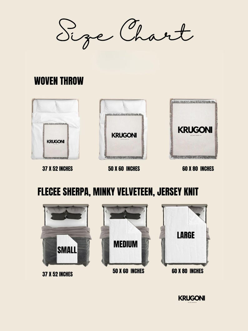 May include: A size chart for woven throws and fleece sherpa blankets. The woven throws are available in 37 x 52 inches, 50 x 60 inches, and 60 x 80 inches. The fleece sherpa blankets are available in small (37 x 52 inches), medium (50 x 60 inches), and large (60 x 80 inches).