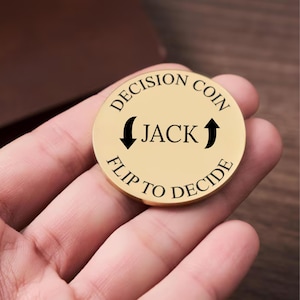 Custom Decision Coin - Brass Flip Coin- Custom Brass Decision Coin-Couples Gift - Funny Decision Maker - Unique Anniversary or Birthday Gift