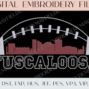 Tuscaloosa Alabama Football Skyline Digital Embroidery Design | Game Day Collection | 3 Sizes