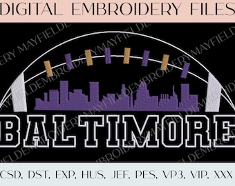 Baltimore Football Skyline - Embroidery Digital Files ONLY (3 Sizes 10x4.9, 6.9x3.4, 3.9x1.9)