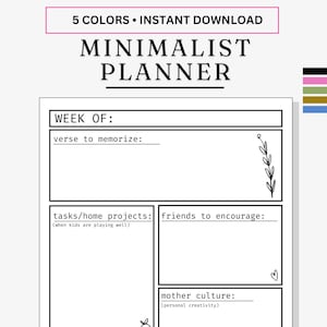 May include: A black and white printable minimalist planner with sections for the week of, verse to memorize, tasks/home projects, friends to encourage, mother culture, prayer requests, and notes. The planner has a simple design with hand-drawn leaves and hearts.