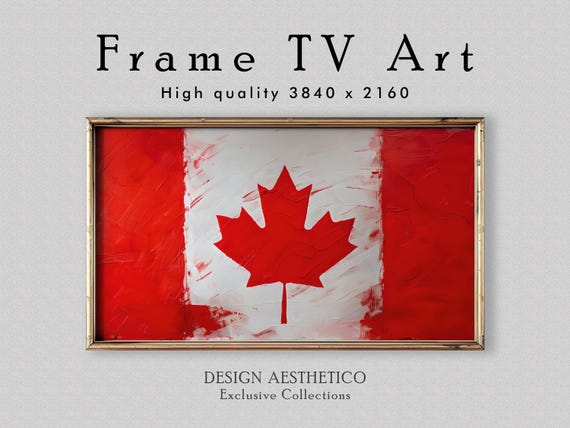 Frame TV Art: Canadian Flag | Canada Day Pride July 1st | Home Decor | CanvasTV | Instant Digital Download + Bonus