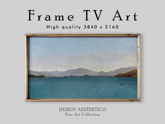 Frame TV Art: "Lake George" | Vintage Landscape Oil Painting | Fine Art & Home Decor | Instant Digital Download + BONUS | CanvasTV