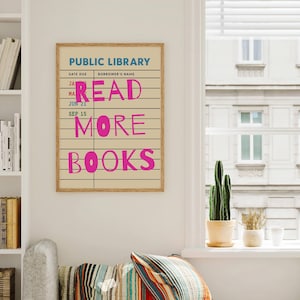 Lies mehr Bücher Druck, Buchliebhaber Wandkunst, süße Bibliothek Dekor, trendiges Leseplakat, Bibliothekskarte Kunst, Wohndekor, digitale Kunst Download