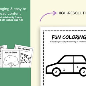 May include: A collection of printable coloring pages with the text "FUN COLORING". The pages feature outlines of a car, a bear, a tree, and a fish, each with numbered sections for coloring. The format is 8.5x11 inches.