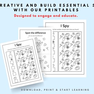 May include: Three black and white printable activity sheets with the text "I Spy" and "Spot the difference". The sheets feature fall-themed illustrations of pumpkins, acorns, and leaves. Text at the top reads "Get creative and build essential skills with our printables."