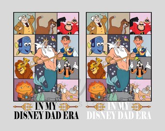 In My Disney Dad Era Png, Disney Dad Characters Png, Cartoon dad Characters Png, For Dad Designs, Trendy Father's Day Designs, First dad Png