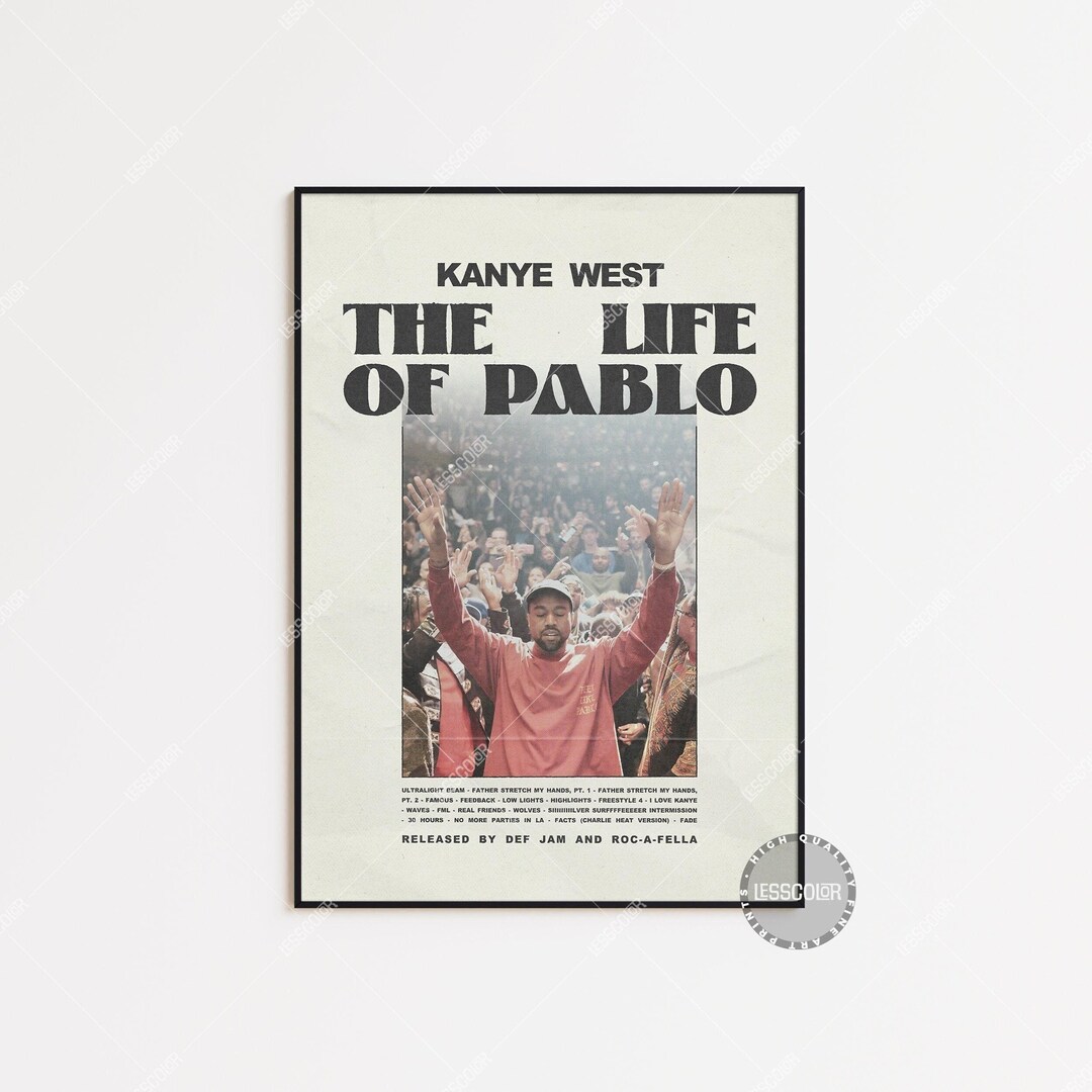 Kanye West Poster The Life Of Pablo Poster Album Cover Poster kanye-west-poster-the-life-of-pablo-poster-album-cover-poster