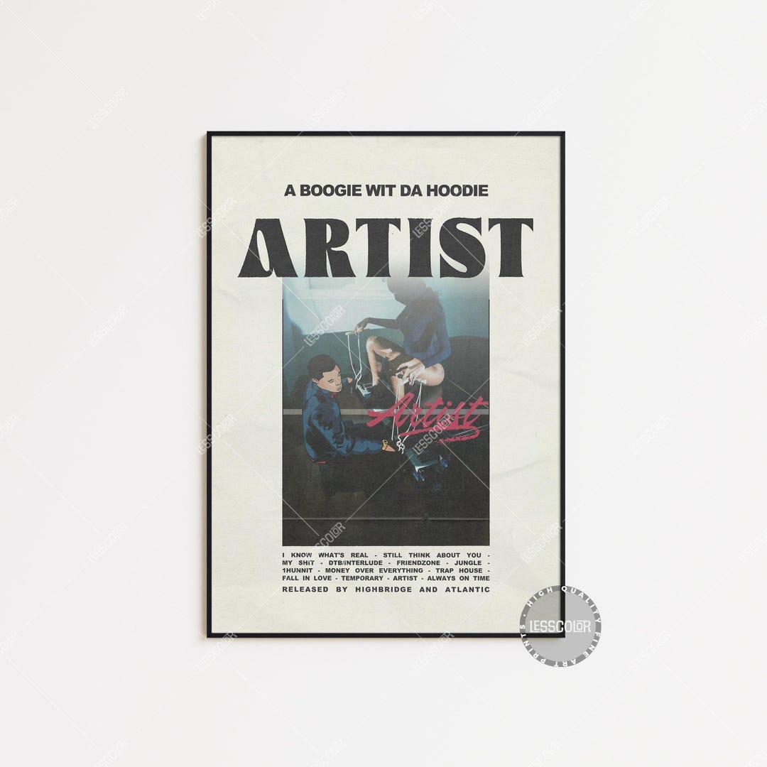 A Boogie Wit Da Hoodie Posters Artist Poster Album Cover Poster Poster Print Wall Art Custom Poster A Boogie Wit Da Hoodie LESS8 Etsy