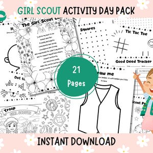 May include: A Girl Scout Activity Day Pack with 21 pages, featuring coloring pages, games, and a Good Deed Tracker. The pack includes the Girl Scout Law and a drawing activity. The words "Instant Download" are also visible.