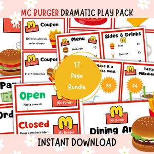 May include: A 17-page printable dramatic play pack for kids featuring a fast food restaurant theme. The pack includes signs for "Open", "Closed", "Menu", "Sides & Drinks", "Tasty Milkshakes", "Make it a Combo Meal", and "Dining Area". There are also coupons, a price list, and images of burgers, fries, and milkshakes.