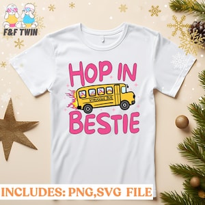 Kampf Bus Hop In Bestie SVG, PNG | Lustiges bestes Freund Zitat, trendiger digitaler Download, süßes sarkastisches Sprichwort, Cricut & Sublimationsdatei