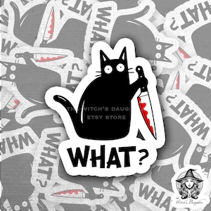 Lustiger Katzenaufkleber | Murder Cat Was Vinyl Aufkleber | Schwarze Katze mit Messer Laptop Aufkleber | Was? Schwarze Katze Aufkleber | Goth Katze