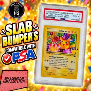 May include: A PSA graded 2021 Pokemon Celebrations Birthday Pikachu holographic trading card in a clear plastic protective slab. The card features Pikachu with a birthday cake and the text Birthday Surprise, 50 HP, and 30+ damage.