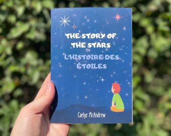 Signed Bilingual Children's Book: "The Story of the Stars / L'histoire des Étoiles" by Author – French & English