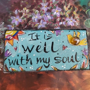 It is well with my soul, Garden Brick, Religious
