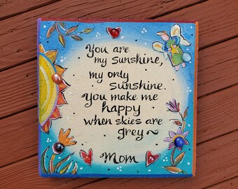 You are my Sunshine, Garden Stone, Garden Art