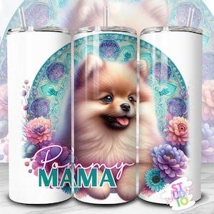 20 Unzen Pommy Mama Hund Tumbler Wrap Digitaler Download Sublimation Tumbler Wrap PNG Haustier-Liebhaber-Geschenk für Hund Mamas Gerade dünne Tumbler Design