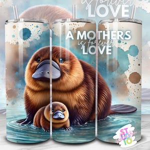 Mothers Day Platypus 20 oz Tumbler Image Wrap Digital Download Sublimation Cup Wrap PNG Pet Lovers Gift for Mom Tumbler Design