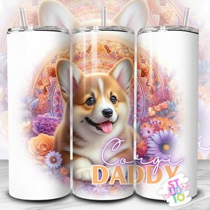 Becher Bild Corgis Daddy Sublimation Digitaler Download 20 Unzen Becher Bild Gerade Tasse Wrap Hund Papa Geschenk Orange Geburtstagsgeschenk