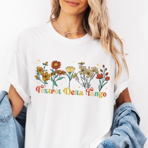 Comfort Colors Foxtrot Delta Tango Shirt, Subtle Anti Trump T-Shirt, FDT Flower Shirt, Democrat Feminist Tee, Liberal Tee, Anti MAGA Shirt